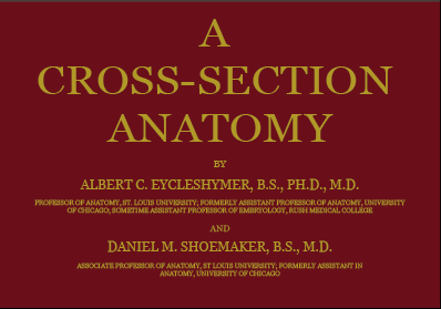 Eycleshymer & Schoemaker's A Cross-Section Anatomy